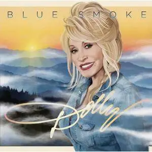 Dolly Parton - Blue Smoke (2014) [Official Digital Download]