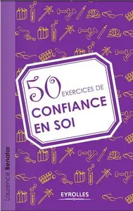 50 exercices de confiance en soi