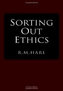 Sorting Out Ethics (Repost)