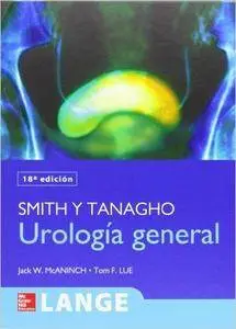 Smith Y Tanagho Urología General (18th Edition)