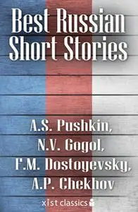 «Best Russian Short Stories» by A.S. Pushkin