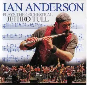 Ian Anderson ‎- Plays The Orchestral Jethro Tull (2005) [2CD + DVD]