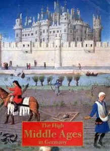 The High Middle Ages in Germany