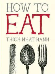 How to Eat (Mindful Essentials)