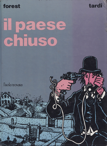 Il Paese Chiuso (L'Isola Trovata)