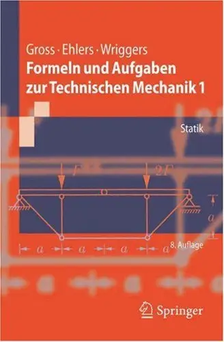 Formeln und Aufgaben zur Technischen Mechanik 1: Statik (Springer-Lehrbuch)