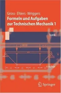 Formeln und Aufgaben zur Technischen Mechanik 1: Statik (Springer-Lehrbuch)