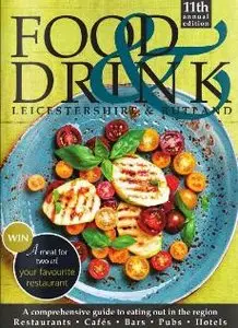 Leicestershire & Rutland Food & Drink Guide 2015