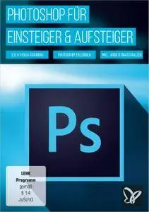 Photoshop für Einsteiger & Aufsteiger