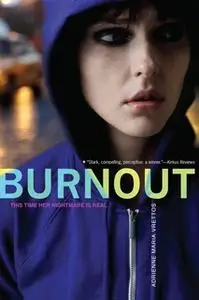 «Burnout» by Adrienne Maria Vrettos