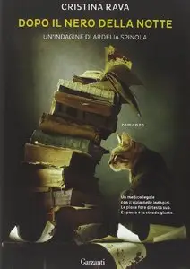 Cristina Rava - Dopo il nero della notte