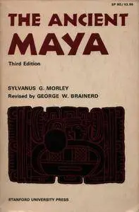 The Ancient Maya,  Third Edition