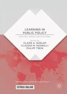 Learning in Public Policy: Analysis, Modes and Outcomes