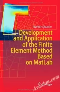 Development and Application of the Finite Element Method based on MatLab