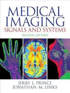 Medical Imaging: Signals and Systems, 2nd Edition