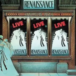 Renaissance - Live At Carnegie Hall (Expanded & Remastered) (1976/2019)