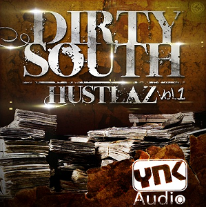 YnK Audio - Dirty South Hustlaz Vol. 1