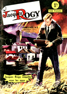 Jacques Rogy - Tome 5 - Jacques Rogy Enquête Sous Les Eaux