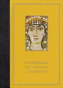 Jean Lassus, "Les merveilles des grandes civilisations - Le monde chrétien et byzantin"