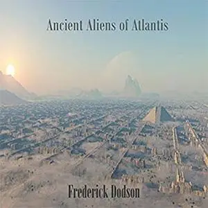Ancient Aliens of Atlantis