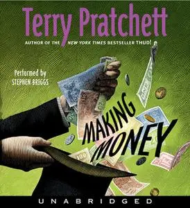 «Making Money» by Terry Pratchett