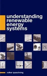 Understanding Renewable Energy Systems by Volker Quaschning [Repost]