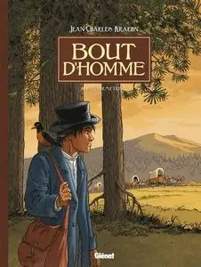 Bout d'homme - Tome 6 - La rédemption