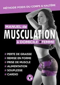 Jean Marchal, "Manuel de Musculation à Domicile #Femme"