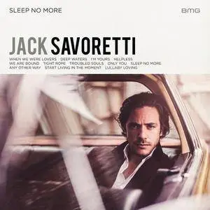 Jack Savoretti - Sleep No More (French Edition) (2017)