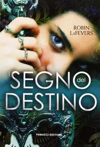 Robin LaFevers - Il segno del destino