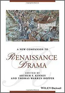 A New Companion to Renaissance Drama