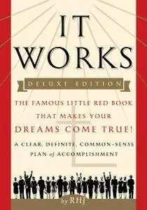 It Works: The Famous Little Red Book That Makes Your Dreams Come True!, Deluxe Edition