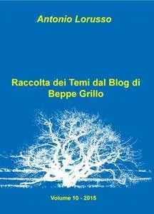 Raccolta dei Temi dal Blog di Beppe Grillo