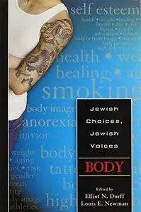 Jewish Choices, Jewish Voices: Body