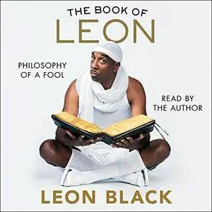 The Book of Leon: Philosophy of a Fool [Audiobook]