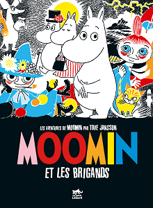 Les Aventures De Moomin - Tome 1 - Et Les Brigants