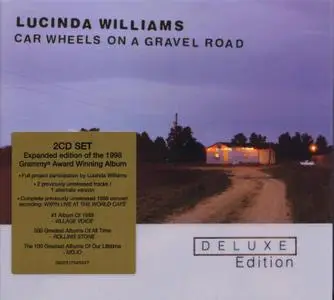 Lucinda Williams - Car Wheels On A Gravel Road (1998) [2006 Deluxe Edition]