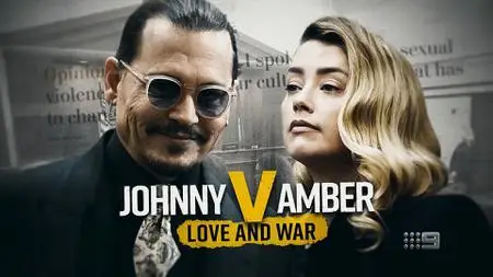 Depp v Heard: Love and War (2022)