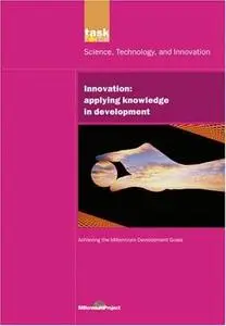 Innovation: Applying Knowledge in Development