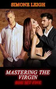 «Mastering the Virgin – Box Set Five» by Simone Leigh