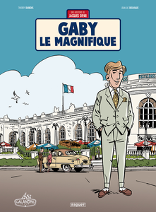 Une Aventure de Jacques Gipar - Tome 7 - Gaby le Magnifique