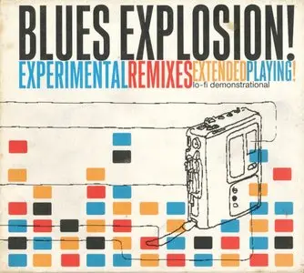 The Jon Spencer Blues Explosion - Experimental Remixes (1995)