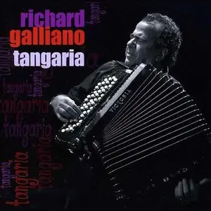 Richard Galliano - Tangaria (2010)