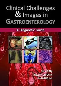 Clinical Challenges and Images in Gastroenterology: A Diagnostic Guide