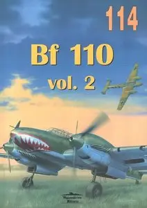 Bf 110 vol.2 (Militaria 114)