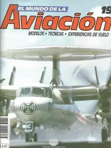 El Mundo de la Aviación 19. Modelos, técnicas, experiencias de vuelo