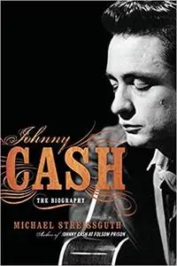Johnny Cash: The Biography
