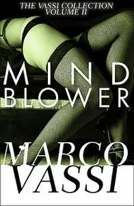 «Mind Blower» by Marco Vassi