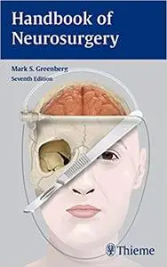 Handbook of Neurosurgery (7th Edition) (Repost)