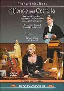 Gerard Korsten, Orchestra e Coro del Teatro Lirico di Cagliari - Schubert: Alfonso und Estrella (2004)